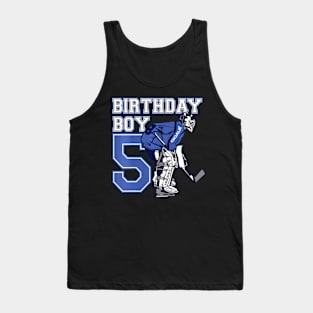 Kids 5 Year Old Ice Hockey Goalie Themed Birthday 5Th Boy Tank Top